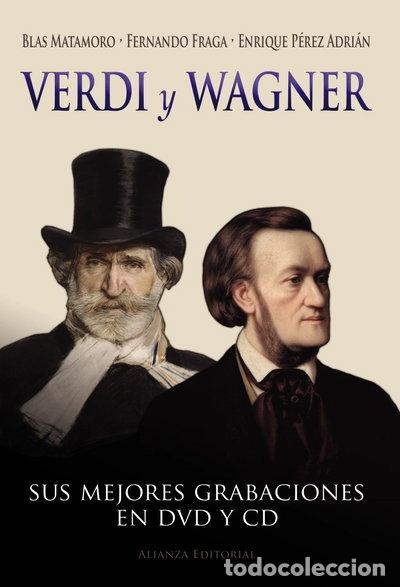 Libros: Verdi y Wagner- 9788420675893