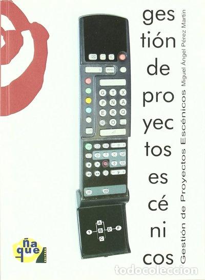 B&uuml;cher: Gesti&oacute;n de proyectos esc&eacute;nicos- 9788489987487