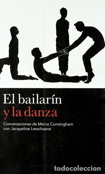 B&uuml;cher: El bailar&iacute;n y la danza- 9788496879362