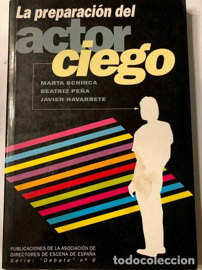 books: La Preparaci&oacute;n Del Actor Ciego- 9788487591716