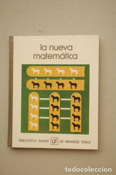 Livres: La nueva matem&aacute;tica- 9788434574281