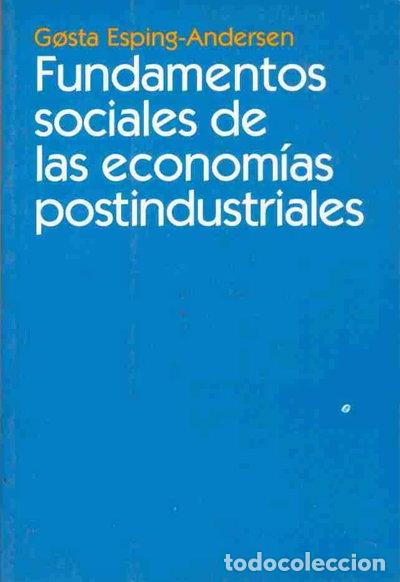 Livres: Fundamentos sociales de las econom&iacute;as postindustriales- 9788434416970