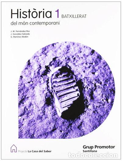 Libros: Historia del m&oacute;n contemporani 1 Batxillerat- 9788479183394