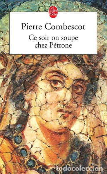 books: Ce soir on soupe chez P&eacute;trone- 9782253117322