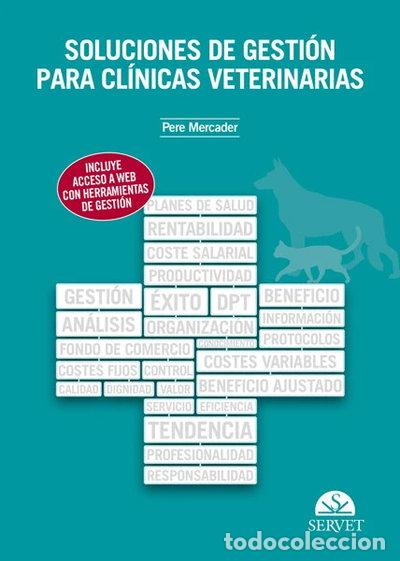 Libros: Soluciones de gesti&oacute;n para cl&iacute;nicas veterinarias- 9788492569069