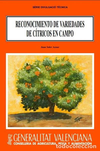 Libros: Reconocimiento de variedades de c&iacute;tricos en campo- 9788448220884