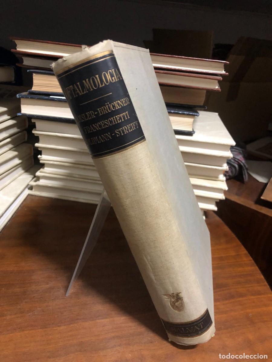 Libros: Oftalmolog&iacute;a M. Amsler, A. Br&uuml;ckner, H. Goldmann, A. Franceschetti, E. B. Streiff (dirs.)
