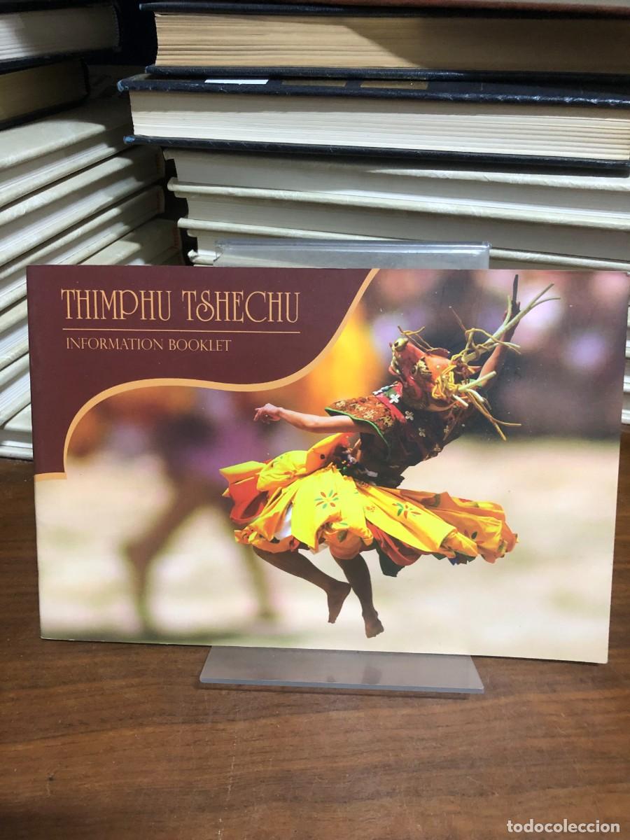 Libros: Thimphu Tshechu Information Booklet Tourism Council of Bhutan / Festival Organizers
