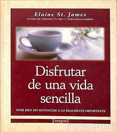 Libros: Disfrutar de una vida sencilla- 9788479013455