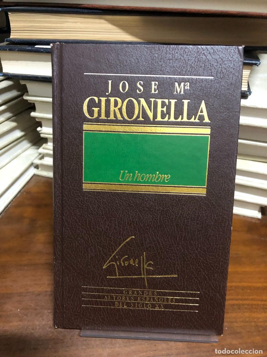 Libros: Un hombre Jos&eacute; Mar&iacute;a Gironella
