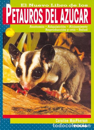 Libros: Petauros del az&uacute;car- 9788430543045
