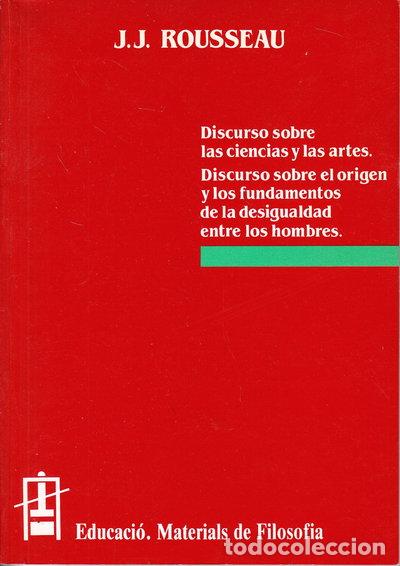 Libros: Discurso sobre las ciencias y las artes. Discurso sobre el origen y los funda...- 9788437006703