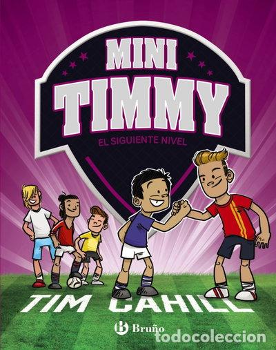 Libros: Mini Timmy - El siguiente nivel- 9788469662977