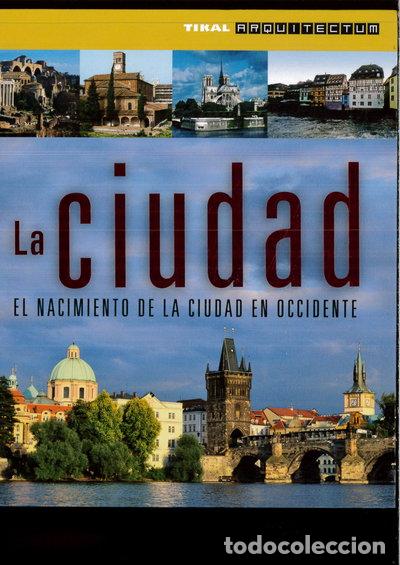 Libros: La ciudad. El nacimiento de la ciudad en occidente- 9788499281056