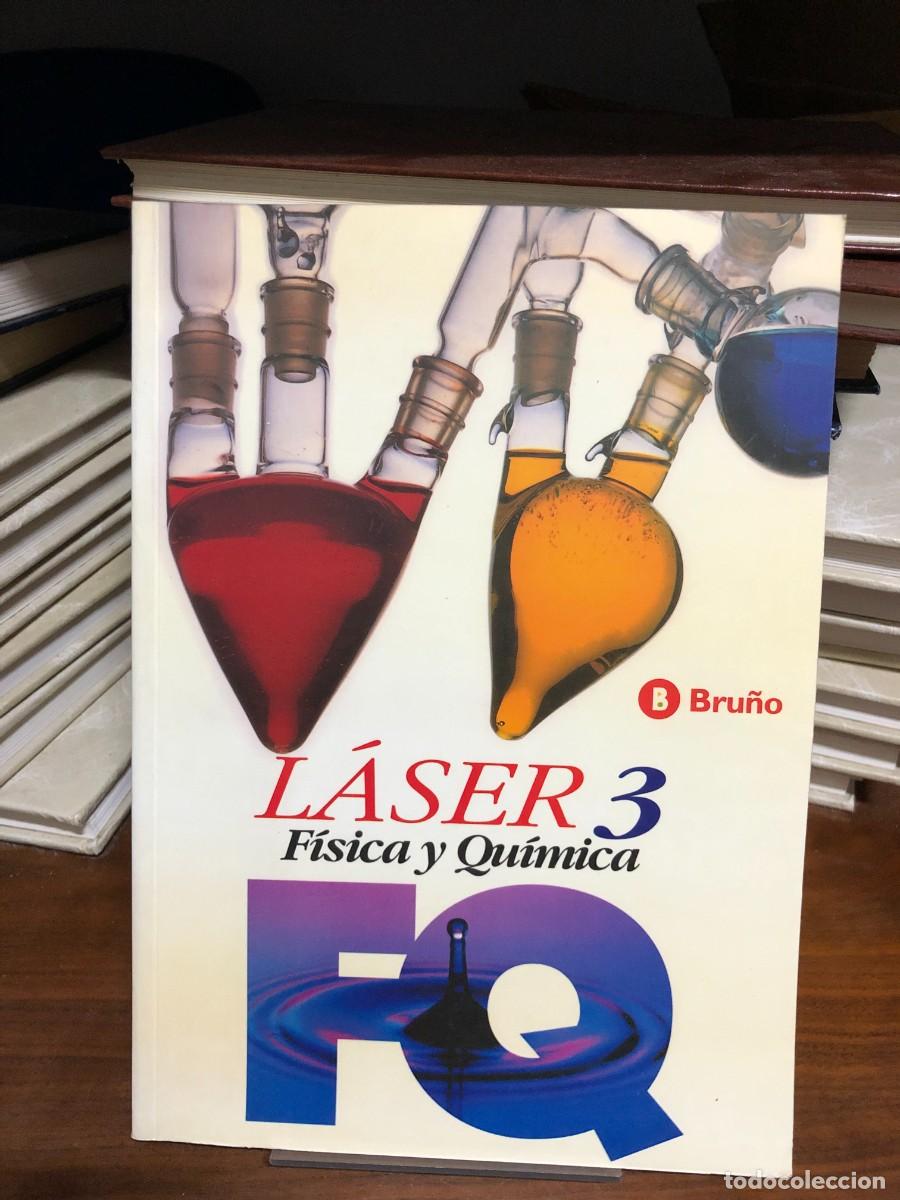 Libros: L&aacute;ser 3: F&iacute;sica y Qu&iacute;mica (Libro de texto) Editorial Bru&ntilde;o