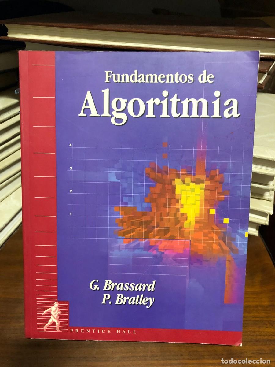 Libros: Fundamentos de Algoritmia G. Brassard, P. Bratley