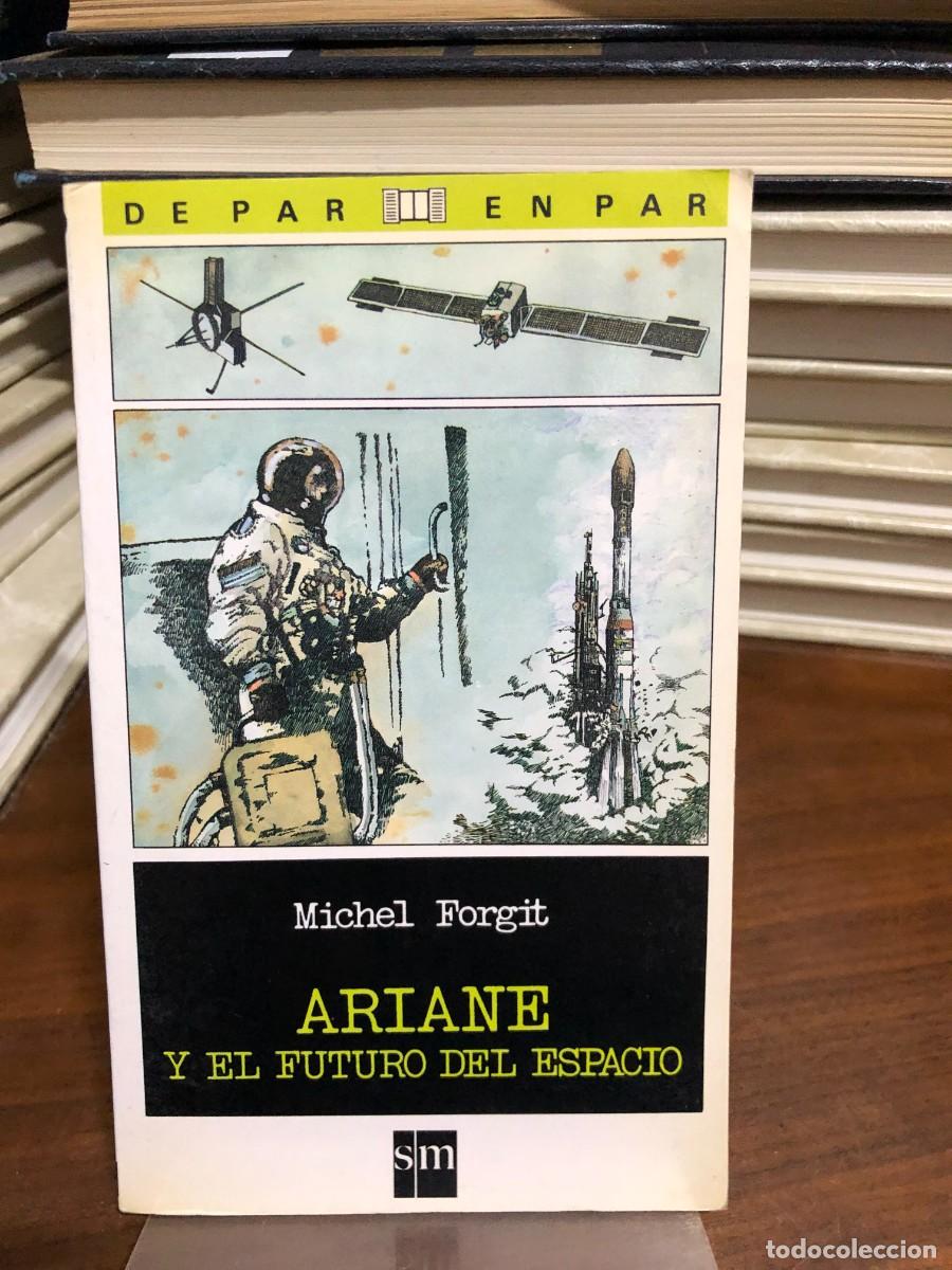 books: Ariane y el futuro del espacio Michel Forgit