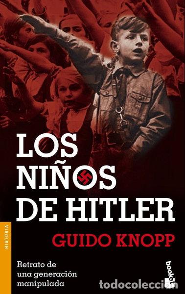 Libros: Los ni&ntilde;os de Hitler- 9788408057154