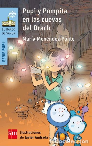 Libros: Pupi y Pompita en las cuevas del Drach- 9788467586121