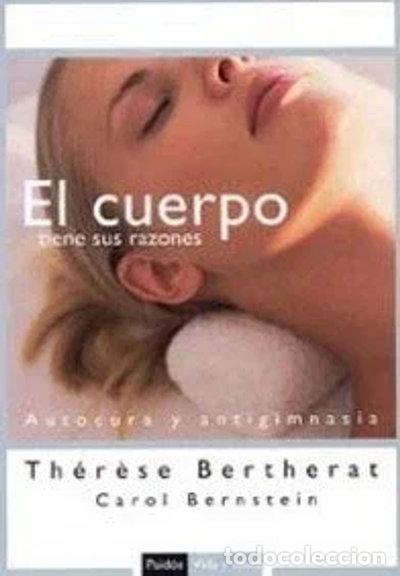 Libros: El cuerpo tiene sus razones- 9788449319129