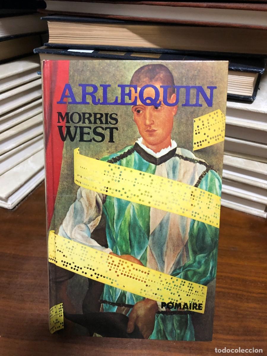 Libros: Arlequ&iacute;n Morris West