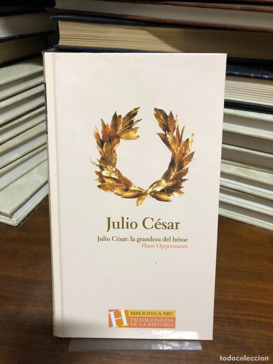Libros: Julio C&eacute;sar: la grandeza del h&eacute;roe Hans Oppermann