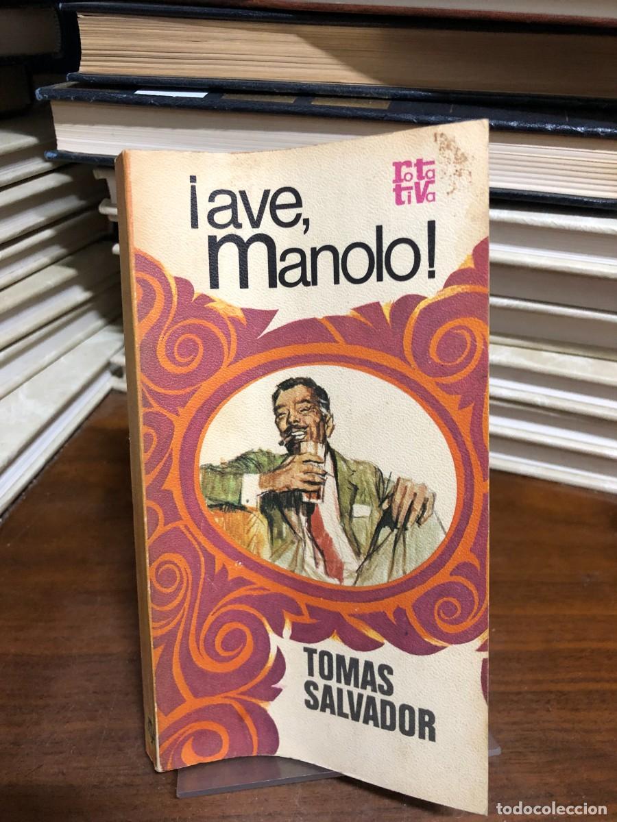 Livres: &iexcl;Ave, Manolo! Tom&aacute;s Salvador