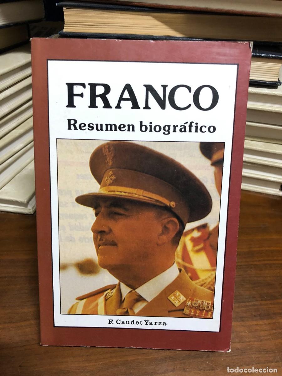 Livres: Franco: Resumen biogr&aacute;fico F. Caudet Yarza