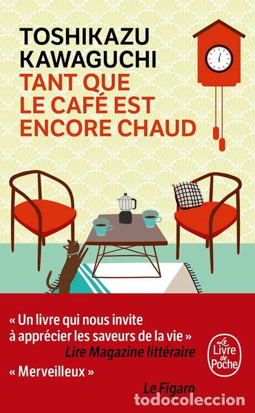 Libros: Tant que le caf&eacute; est encore chaud- 9782253940920
