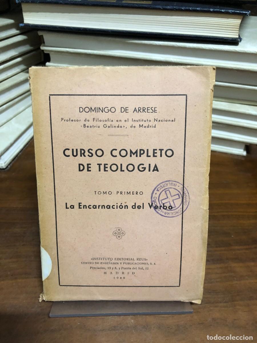 Libros: Curso completo de Teolog&iacute;a (Tomo I: La Encarnaci&oacute;n del Verbo) Domingo de Arrese