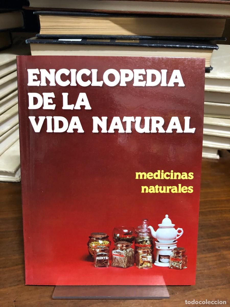 Livres: Enciclopedia de la Vida Natural: Medicinas Naturales
