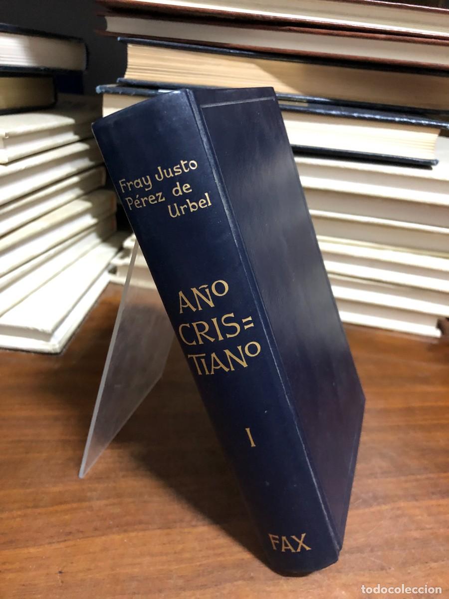 Livres: A&ntilde;o Cristiano (Tomo I) Fray Justo P&eacute;rez de Urbel, O.S.B.