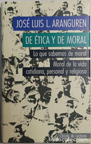 Libros: De &eacute;tica y de moral- 9788422639039