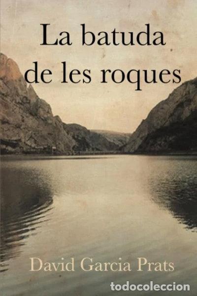 Libros: La batuda de les roques- 9798649119603