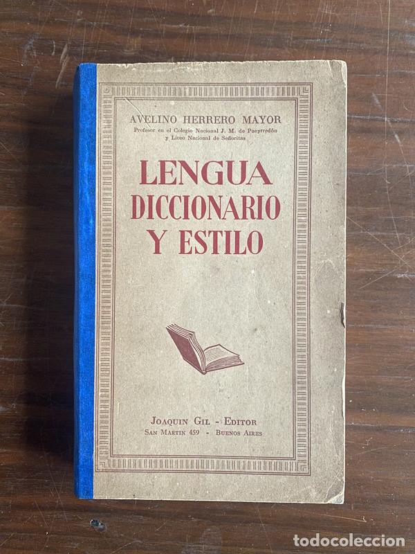Livros em segunda m&atilde;o: Lengua Diccionario y Estilo - Herrero Mayor Avelino