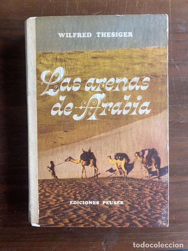 Livros em segunda m&atilde;o: Las arenas de Arabia - Thesiger Wilfred