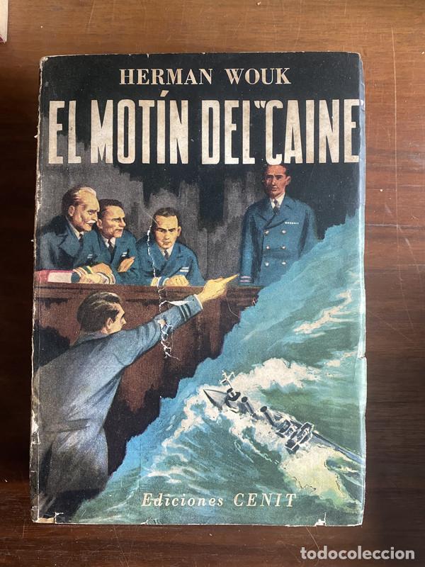 Libros: El motin del Caine - Wouk Herman