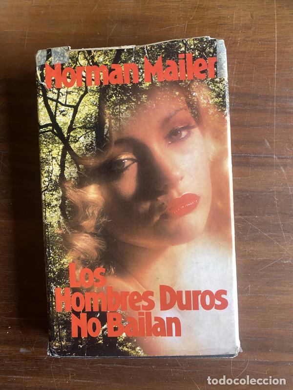 Livros em segunda m&atilde;o: Los Hombres Duros No Bailan - Mailer Norman