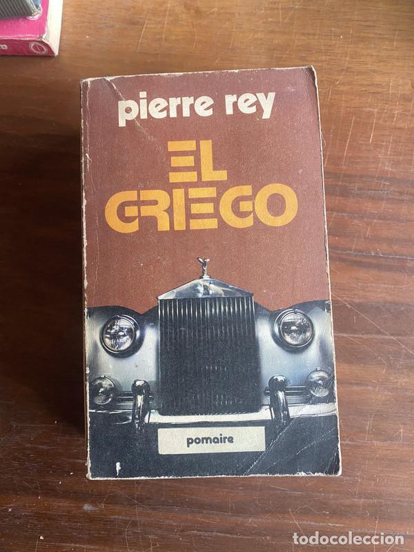 B&uuml;cher: El Griego - Rey Pierre