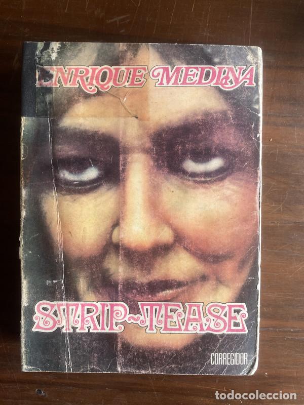 Libri di seconda mano: Strip-Tease - Medina Enrique