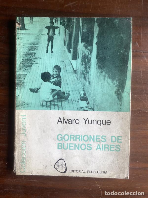 Livres: Gorriones de Buenos Aires - Yunque Alvaro