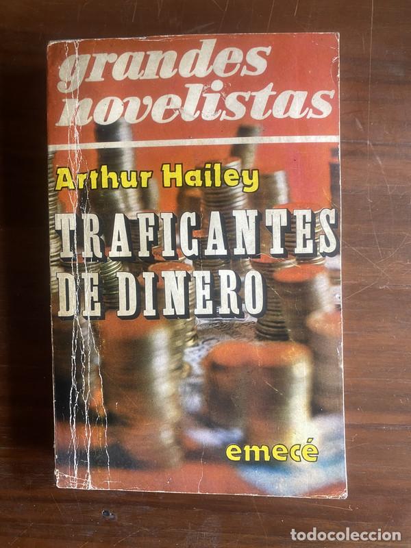 Libros: Traficantes de Dinero - Hailey Arthur