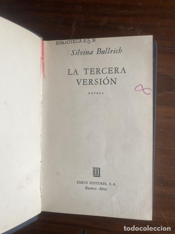 Livres: La tercera version - Bullrich Silvina