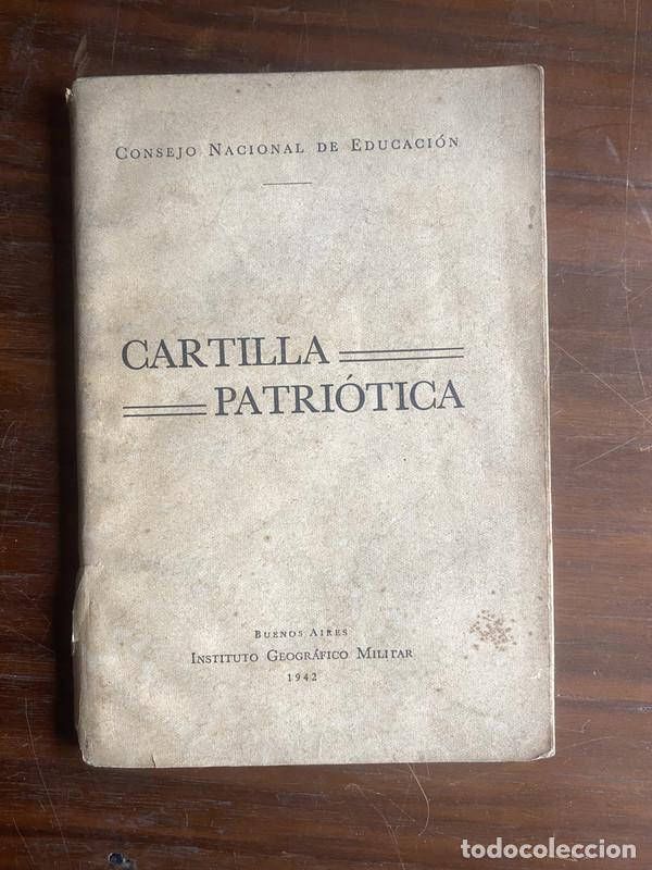 Libri di seconda mano: Cartilla Patriotica - -