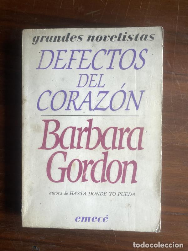 Libros: Defectos del corazon - Gordon Barbara