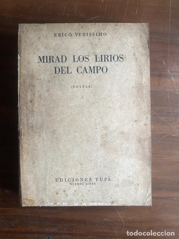 Libros: Mirad los lirios del campo - Verissimo Erico