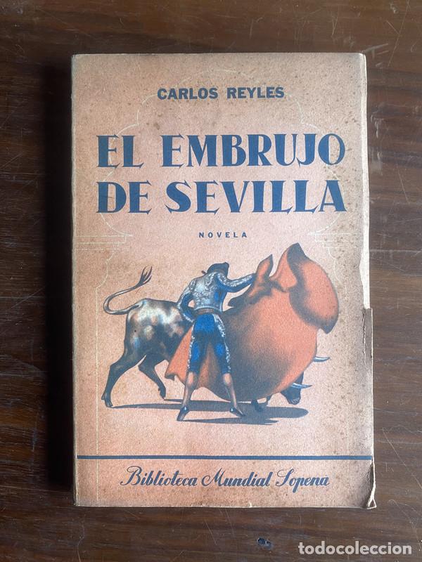 Libros: El embrujo de Sevilla - Reyles Carlos