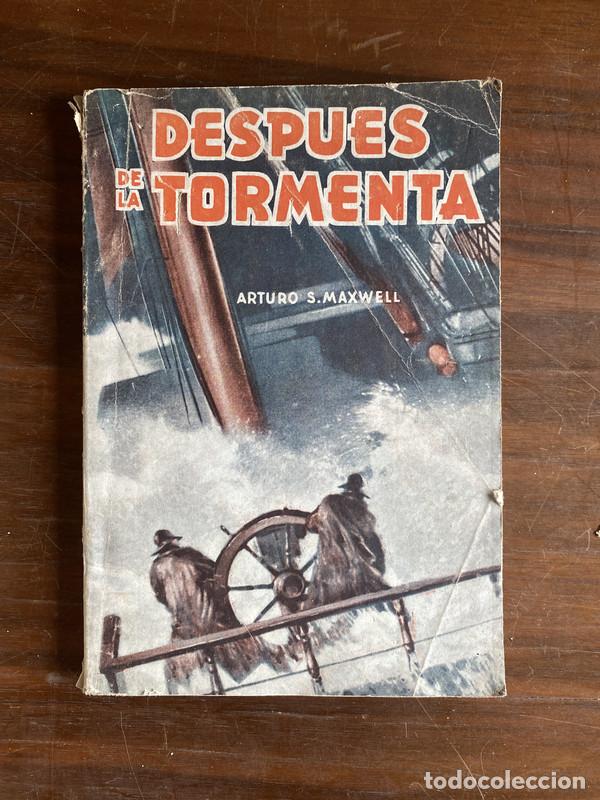 B&uuml;cher: Despues de la Tormenta - Maxwell Arturo S.