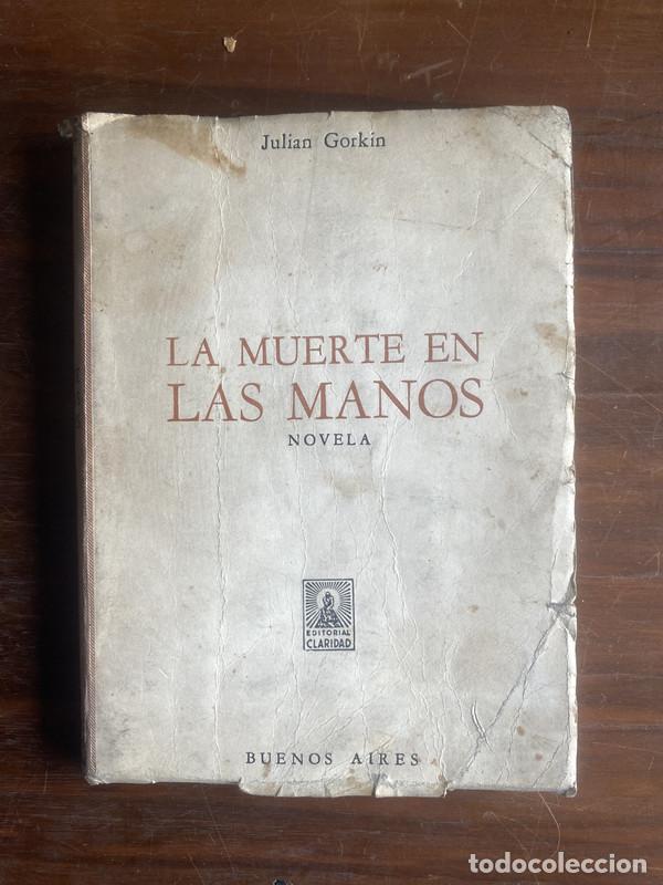 Libros: La muerte en las manos - Gorkin Julian - Foto 1