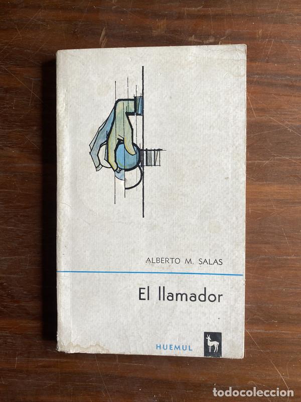 B&uuml;cher: El llamador - Salas Alberto M.